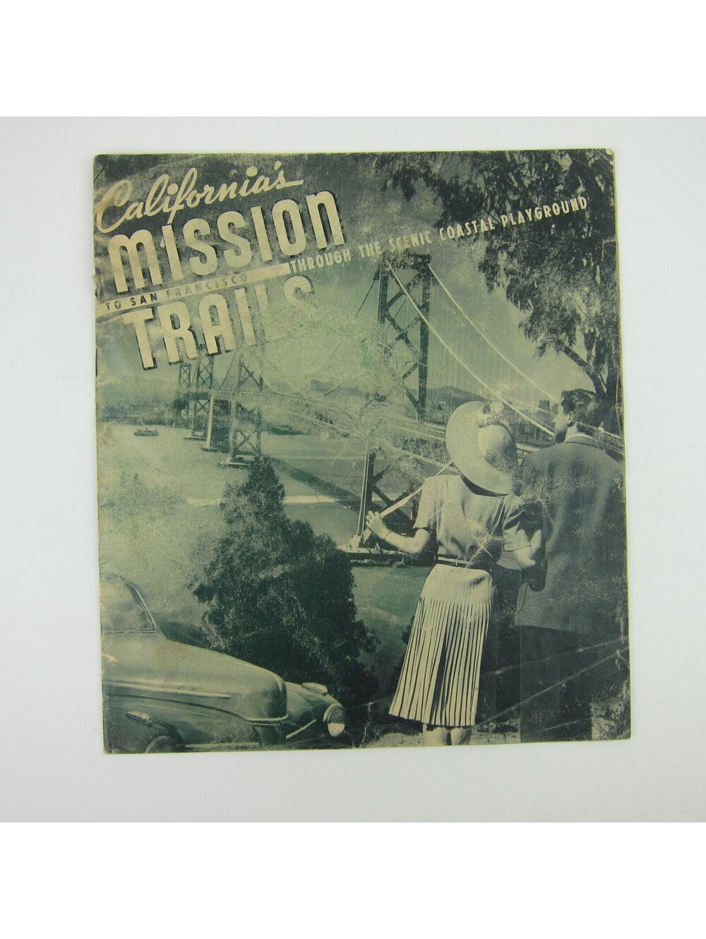 California's Mission Trails Association Booklet To San Francisco Vintage 1941